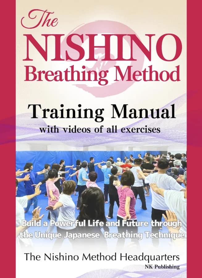 The Nishino Breathing Method — Training Manual (English edition)